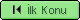 ilk konu